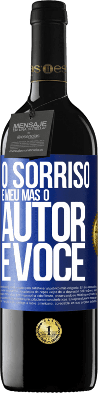 39,95 € Envio grátis | Vinho tinto Edição RED MBE Reserva O sorriso é meu, mas o autor é você Etiqueta Azul. Etiqueta personalizável Reserva 12 Meses Colheita 2014 Tempranillo