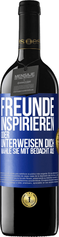 39,95 € Kostenloser Versand | Rotwein RED Ausgabe MBE Reserve Freunde inspirieren oder unterweisen dich. Wähle sie mit Bedacht aus Blaue Markierung. Anpassbares Etikett Reserve 12 Monate Ernte 2014 Tempranillo