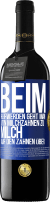 39,95 € Kostenloser Versand | Rotwein RED Ausgabe MBE Reserve Beim Reifwerden geht man von Milchzähnen zu Milch auf den Zähnen über Blaue Markierung. Anpassbares Etikett Reserve 12 Monate Ernte 2014 Tempranillo