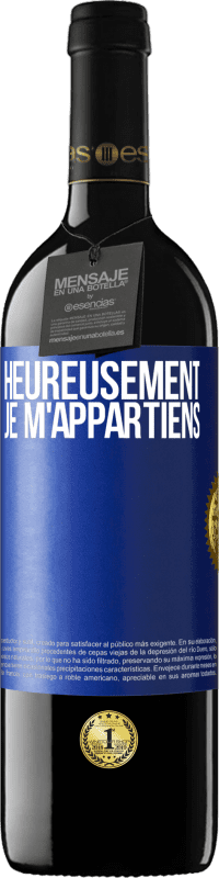 39,95 € Envoi gratuit | Vin rouge Édition RED MBE Réserve Heureusement, je m'appartiens Étiquette Bleue. Étiquette personnalisable Réserve 12 Mois Récolte 2015 Tempranillo