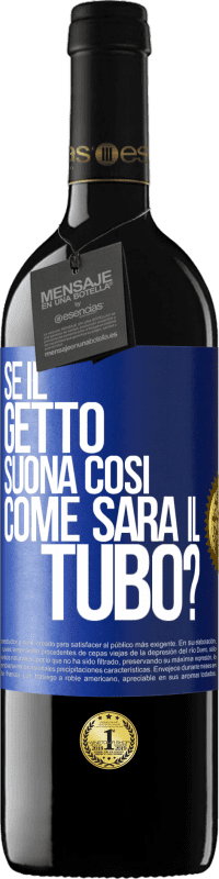 39,95 € Spedizione Gratuita | Vino rosso Edizione RED MBE Riserva Se il getto suona così, come sarà il tubo? Etichetta Blu. Etichetta personalizzabile Riserva 12 Mesi Raccogliere 2014 Tempranillo