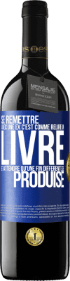 39,95 € Envoi gratuit | Vin rouge Édition RED MBE Réserve Se remettre avec une ex, c'est comme relire un livre et attendre qu'une fin différente se produise Étiquette Bleue. Étiquette personnalisable Réserve 12 Mois Récolte 2015 Tempranillo