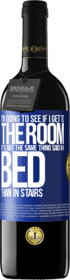 39,95 € Free Shipping | Red Wine RED Edition MBE Reserve I'm going to see if I get to the room. It is not the same thing said in a bed than in stairs Blue Label. Customizable label Reserve 12 Months Harvest 2016 Tempranillo