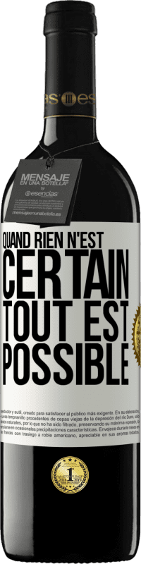 39,95 € Envoi gratuit | Vin rouge Édition RED MBE Réserve Quand rien n'est certain, tout est possible Étiquette Blanche. Étiquette personnalisable Réserve 12 Mois Récolte 2015 Tempranillo