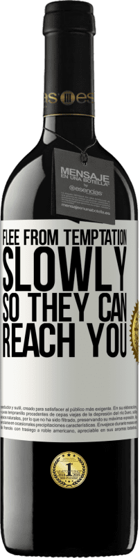 39,95 € 免费送货 | 红酒 RED版 MBE 预订 逃避诱惑……慢慢来，这样他们才能接触到您 白标. 可自定义的标签 预订 12 个月 收成 2016 Tempranillo
