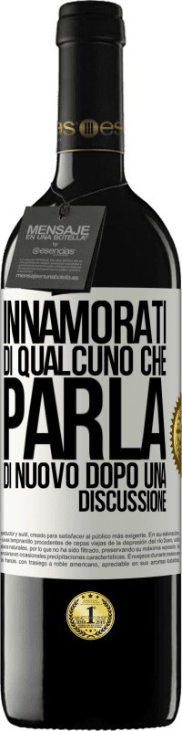 39,95 € Spedizione Gratuita | Vino rosso Edizione RED MBE Riserva Innamorati di qualcuno che parla di nuovo dopo una discussione Etichetta Bianca. Etichetta personalizzabile Riserva 12 Mesi Raccogliere 2015 Tempranillo