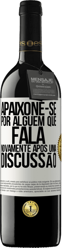 39,95 € Envio grátis | Vinho tinto Edição RED MBE Reserva Apaixone-se por alguém que fala novamente após uma discussão Etiqueta Branca. Etiqueta personalizável Reserva 12 Meses Colheita 2015 Tempranillo