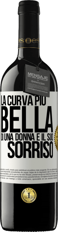 39,95 € Spedizione Gratuita | Vino rosso Edizione RED MBE Riserva La curva più bella di una donna è il suo sorriso Etichetta Bianca. Etichetta personalizzabile Riserva 12 Mesi Raccogliere 2015 Tempranillo