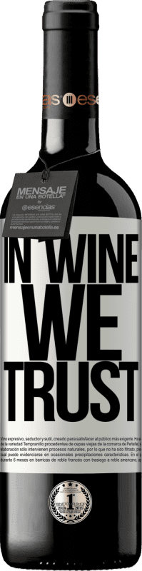 39,95 € Envoi gratuit | Vin rouge Édition RED MBE Réserve in wine we trust Étiquette Blanche. Étiquette personnalisable Réserve 12 Mois Récolte 2016 Tempranillo