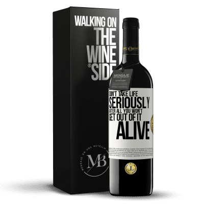«Don't take life seriously, after all, you won't get out of it alive» RED Edition MBE Reserve