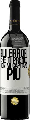 39,95 € Spedizione Gratuita | Vino rosso Edizione RED MBE Riserva Gli errori che ti prendo non mi capitano più Etichetta Bianca. Etichetta personalizzabile Riserva 12 Mesi Raccogliere 2015 Tempranillo