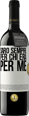 39,95 € Spedizione Gratuita | Vino rosso Edizione RED MBE Riserva Sarò sempre per chi era per me Etichetta Bianca. Etichetta personalizzabile Riserva 12 Mesi Raccogliere 2015 Tempranillo