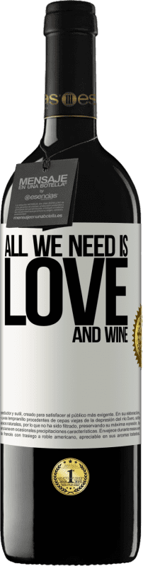 39,95 € Free Shipping | Red Wine RED Edition MBE Reserve All we need is love and wine White Label. Customizable label Reserve 12 Months Harvest 2014 Tempranillo