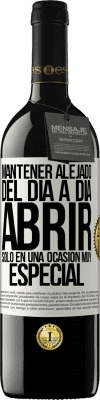 39,95 € Envío gratis | Vino Tinto Edición RED MBE Reserva Mantener alejado del día a día. Abrir sólo en una ocasión muy especial Etiqueta Blanca. Etiqueta personalizable Reserva 12 Meses Cosecha 2014 Tempranillo