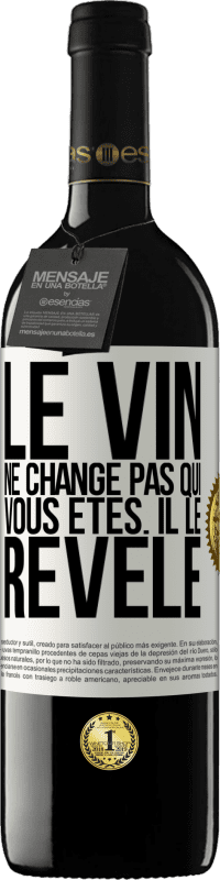 39,95 € Envoi gratuit | Vin rouge Édition RED MBE Réserve Le vin ne change pas qui vous êtes. Il le révèle Étiquette Blanche. Étiquette personnalisable Réserve 12 Mois Récolte 2015 Tempranillo