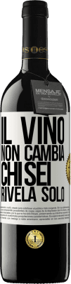 39,95 € Spedizione Gratuita | Vino rosso Edizione RED MBE Riserva Il vino non cambia chi sei. Rivela solo Etichetta Bianca. Etichetta personalizzabile Riserva 12 Mesi Raccogliere 2015 Tempranillo