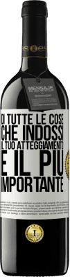 39,95 € Spedizione Gratuita | Vino rosso Edizione RED MBE Riserva Di tutte le cose che indossi, il tuo atteggiamento è il più importante Etichetta Bianca. Etichetta personalizzabile Riserva 12 Mesi Raccogliere 2015 Tempranillo