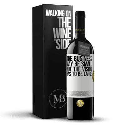 «The business may be small, but the vision has to be large» RED Edition MBE Reserve