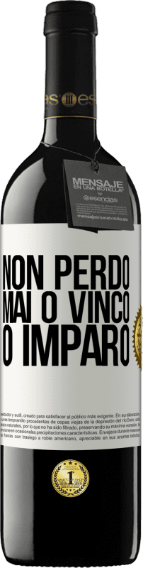 39,95 € Spedizione Gratuita | Vino rosso Edizione RED MBE Riserva Non perdo mai O vinco o imparo Etichetta Bianca. Etichetta personalizzabile Riserva 12 Mesi Raccogliere 2015 Tempranillo