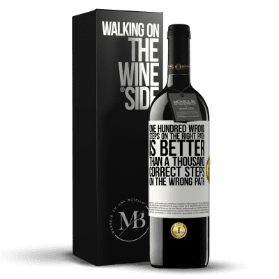«One hundred wrong steps on the right path is better than a thousand correct steps on the wrong path» RED Edition MBE Reserve
