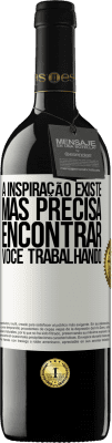 39,95 € Envio grátis | Vinho tinto Edição RED MBE Reserva A inspiração existe, mas precisa encontrar você trabalhando Etiqueta Branca. Etiqueta personalizável Reserva 12 Meses Colheita 2015 Tempranillo