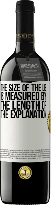 39,95 € Free Shipping | Red Wine RED Edition MBE Reserve The size of the lie is measured by the length of the explanation White Label. Customizable label Reserve 12 Months Harvest 2015 Tempranillo