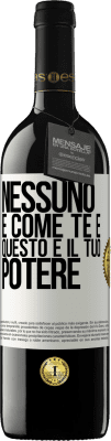 39,95 € Spedizione Gratuita | Vino rosso Edizione RED MBE Riserva Nessuno è come te e questo è il tuo potere Etichetta Bianca. Etichetta personalizzabile Riserva 12 Mesi Raccogliere 2014 Tempranillo