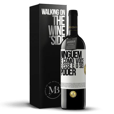 «Ninguém é como você, e esse é o seu poder» Edição RED MBE Reserva