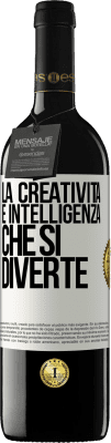39,95 € Spedizione Gratuita | Vino rosso Edizione RED MBE Riserva La creatività è intelligenza che si diverte Etichetta Bianca. Etichetta personalizzabile Riserva 12 Mesi Raccogliere 2016 Tempranillo