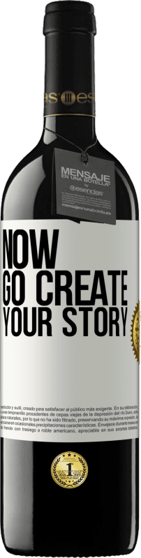 39,95 € Spedizione Gratuita | Vino rosso Edizione RED MBE Riserva Now, go create your story Etichetta Bianca. Etichetta personalizzabile Riserva 12 Mesi Raccogliere 2016 Tempranillo