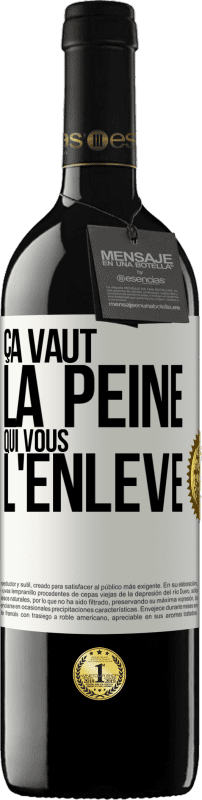 39,95 € Envoi gratuit | Vin rouge Édition RED MBE Réserve Ça vaut la peine qui vous l'enlève Étiquette Blanche. Étiquette personnalisable Réserve 12 Mois Récolte 2015 Tempranillo