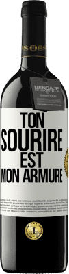 39,95 € Envoi gratuit | Vin rouge Édition RED MBE Réserve Ton sourire est mon armure Étiquette Blanche. Étiquette personnalisable Réserve 12 Mois Récolte 2015 Tempranillo