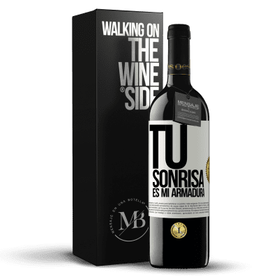 «Tu sonrisa es mi armadura» Edición RED MBE Reserva