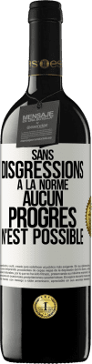 39,95 € Envoi gratuit | Vin rouge Édition RED MBE Réserve Sans disgressions à la norme aucun progrès n'est possible Étiquette Blanche. Étiquette personnalisable Réserve 12 Mois Récolte 2016 Tempranillo