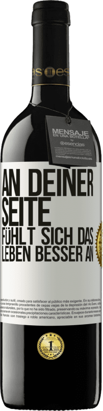 39,95 € Kostenloser Versand | Rotwein RED Ausgabe MBE Reserve An deiner Seite fühlt sich das Leben besser an Weißes Etikett. Anpassbares Etikett Reserve 12 Monate Ernte 2015 Tempranillo