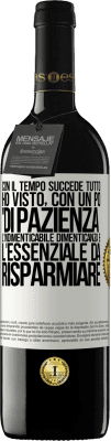 39,95 € Spedizione Gratuita | Vino rosso Edizione RED MBE Riserva Con il tempo succede tutto. Ho visto, con un po 'di pazienza, l'indimenticabile dimenticanza e l'essenziale da risparmiare Etichetta Bianca. Etichetta personalizzabile Riserva 12 Mesi Raccogliere 2014 Tempranillo