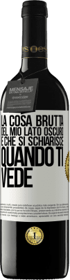 39,95 € Spedizione Gratuita | Vino rosso Edizione RED MBE Riserva La cosa brutta del mio lato oscuro è che si schiarisce quando ti vede Etichetta Bianca. Etichetta personalizzabile Riserva 12 Mesi Raccogliere 2016 Tempranillo