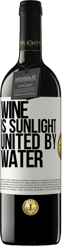 39,95 € Бесплатная доставка | Красное вино Издание RED MBE Бронировать Вино - это солнечный свет, объединенный водой Белая этикетка. Настраиваемая этикетка Бронировать 12 Месяцы Урожай 2014 Tempranillo