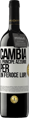 39,95 € Spedizione Gratuita | Vino rosso Edizione RED MBE Riserva Cambia il principe azzurro per un feroce lupo Etichetta Bianca. Etichetta personalizzabile Riserva 12 Mesi Raccogliere 2015 Tempranillo