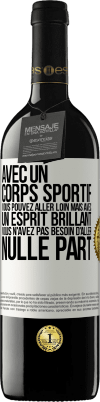 39,95 € Envoi gratuit | Vin rouge Édition RED MBE Réserve Avec un corps sportif, vous pouvez aller loin, mais avec un esprit brillant vous n'avez pas besoin d'aller nulle part Étiquette Blanche. Étiquette personnalisable Réserve 12 Mois Récolte 2015 Tempranillo