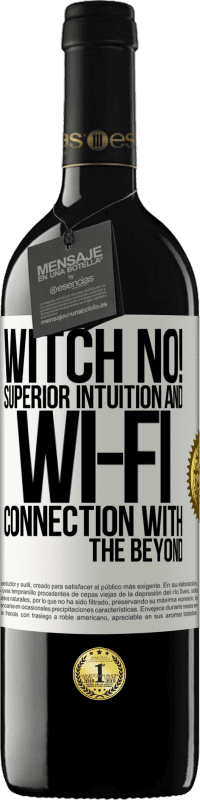 39,95 € Free Shipping | Red Wine RED Edition MBE Reserve witch no! Superior intuition and Wi-Fi connection with the beyond White Label. Customizable label Reserve 12 Months Harvest 2014 Tempranillo