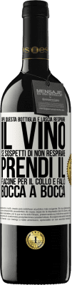 39,95 € Spedizione Gratuita | Vino rosso Edizione RED MBE Riserva Apri questa bottiglia e lascia respirare il vino. Se sospetti di non respirare, prendi il flacone per il collo e fallo bocca Etichetta Bianca. Etichetta personalizzabile Riserva 12 Mesi Raccogliere 2016 Tempranillo