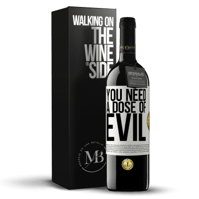 «You need a dose of evil» RED Edition MBE Reserve