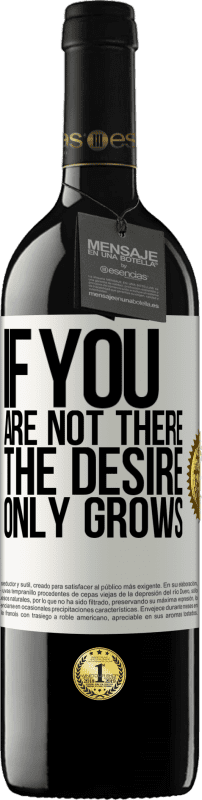 39,95 € 送料無料 | 赤ワイン REDエディション MBE 予約する あなたがそこにいなければ、欲望は成長するだけです ホワイトラベル. カスタマイズ可能なラベル 予約する 12 月 収穫 2016 Tempranillo