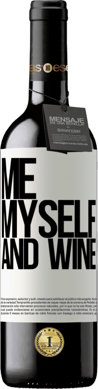 39,95 € Envoi gratuit | Vin rouge Édition RED MBE Réserve Me, myself and wine Étiquette Blanche. Étiquette personnalisable Réserve 12 Mois Récolte 2015 Tempranillo