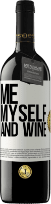 39,95 € Spedizione Gratuita | Vino rosso Edizione RED MBE Riserva Me, myself and wine Etichetta Bianca. Etichetta personalizzabile Riserva 12 Mesi Raccogliere 2015 Tempranillo