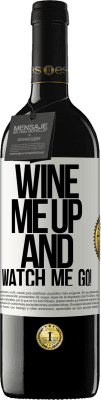 39,95 € Free Shipping | Red Wine RED Edition MBE Reserve Wine me up and watch me go! White Label. Customizable label Reserve 12 Months Harvest 2014 Tempranillo