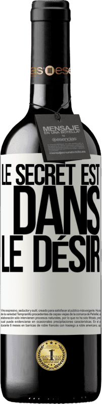 39,95 € Envoi gratuit | Vin rouge Édition RED MBE Réserve Le secret est dans le désir Étiquette Blanche. Étiquette personnalisable Réserve 12 Mois Récolte 2015 Tempranillo