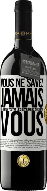 39,95 € Envoi gratuit | Vin rouge Édition RED MBE Réserve Vous ne savez jamais qui aimera toutes les bizarreries qui sont en vous Étiquette Blanche. Étiquette personnalisable Réserve 12 Mois Récolte 2015 Tempranillo