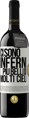 39,95 € Spedizione Gratuita | Vino rosso Edizione RED MBE Riserva Ci sono inferni più belli di molti cieli Etichetta Bianca. Etichetta personalizzabile Riserva 12 Mesi Raccogliere 2015 Tempranillo